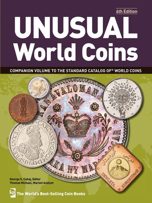 Title details for Unusual World Coins by George S. Cuhaj - Available